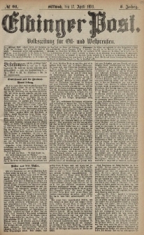 Elbinger Post, Nr. 91 Mittwoch 17 April 1878, 5 Jahrg.