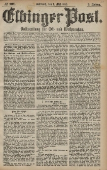Elbinger Post, Nr. 101 Mittwoch 1 Mai 1878, 5 Jahrg.