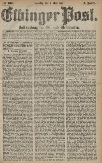 Elbinger Post, Nr. 105 Sonntag 5 Mai 1878, 5 Jahrg.