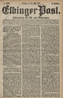 Elbinger Post, Nr. 120 Freitag 24 Mai 1878, 5 Jahrg.
