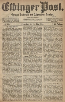 Elbinger Post, Nr. 31, Donnerstag 12 März 1874, 41 Jh