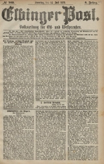 Elbinger Post, Nr. 162 Sonntag 14 Juli 1878, 5 Jahrg.