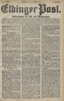 Elbinger Post, Nr. 164 Mittwoch 17 Juli 1878, 5 Jahrg.