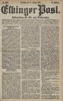 Elbinger Post, Nr. 186 Sonntag 11 August 1878, 5 Jahrg.