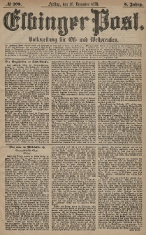 Elbinger Post, Nr. 298 Freitag 20 Dezember 1878, 5 Jahrg.