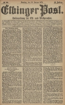 Elbinger Post, Nr. 16 Sonntag 19 Januar 1879, 6 Jahrg.
