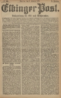 Elbinger Post, Nr. 28 Sonntag 2 Februar 1879, 6 Jahrg.
