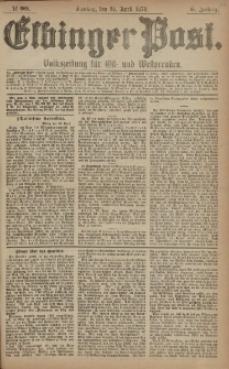 Elbinger Post, Nr. 99 Dienstag 29 April 1879, 6 Jahrg.