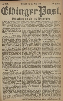 Elbinger Post, Nr. 100 Mittwoch 30 April 1879, 6 Jahrg.