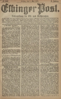 Elbinger Post, Nr. 107 Freitag 9 Mai 1879, 6 Jahrg.