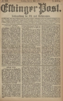 Elbinger Post, Nr. 110 Dienstag 13 Mai 1879, 6 Jahrg.