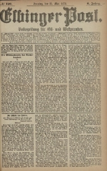 Elbinger Post, Nr. 120 Sonntag 25 Mai 1879, 6 Jahrg.