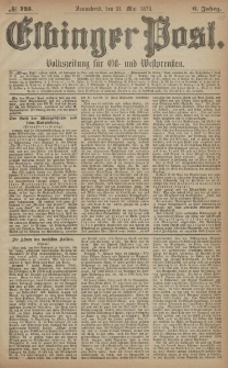 Elbinger Post, Nr. 125 Sonnabend 31 Mai 1879, 6 Jahrg.