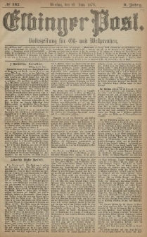 Elbinger Post, Nr. 132 Dienstag 10 Juni 1879, 6 Jahrg.