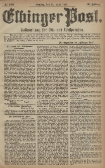 Elbinger Post, Nr. 138 Dienstag 17 Juni 1879, 6 Jahrg.