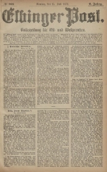 Elbinger Post, Nr. 162 Dienstag 15 Juli 1879, 6 Jahrg.