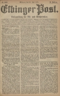 Elbinger Post, Nr. 163 Mittwoch 16 Juli 1879, 6 Jahrg.