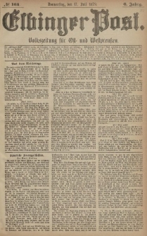 Elbinger Post, Nr. 164 Donnerstag 17 Juli 1879, 6 Jahrg.