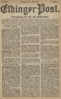 Elbinger Post, Nr. 165 Freitag 18 Juli 1879, 6 Jahrg.