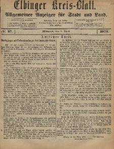 Kreis-Blatt des Königlich Preußischen Landraths-Amtes zu Elbing, Nr. 27 Mittwoch 2 April 1873