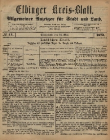 Kreis-Blatt des Königlich Preußischen Landraths-Amtes zu Elbing, Nr. 44 Sonnabend 31 Mai 1873