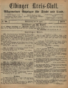 Kreis-Blatt des Königlich Preußischen Landraths-Amtes zu Elbing, Nr. 48 Sonnabend 14 Juni 1873