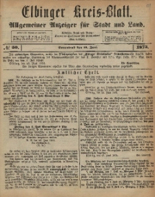 Kreis-Blatt des Königlich Preußischen Landraths-Amtes zu Elbing, Nr. 50 Sonnabend 21 Juni 1873