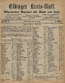 Kreis-Blatt des Königlich Preußischen Landraths-Amtes zu Elbing, Nr. 56 Sonnabend 12 Juli 1873