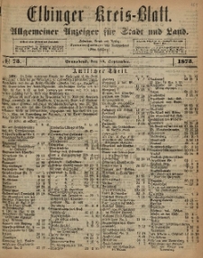 Kreis-Blatt des Königlich Preußischen Landraths-Amtes zu Elbing, Nr. 75 Sonnabend 13 August 1873