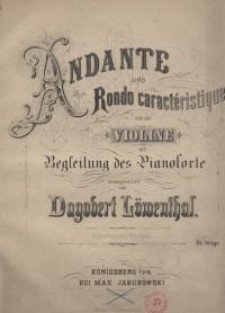 Andante und Rondo caractéristique für die Violine