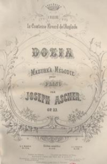 Dozia : Mazurka - Melodie pour piano. Op. 23