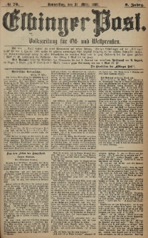 Elbinger Post, Nr. 76, Donnerstag 31 März 1881, 8 Jahrg.