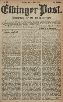 Elbinger Post, Nr. 77, Freitag 1 April 1881, 8 Jahrg.