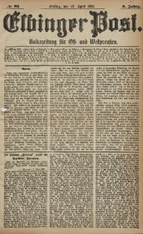 Elbinger Post, Nr. 93, Freitag 22 April 1881, 8 Jahrg.