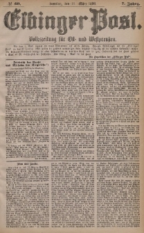 Elbinger Post, Nr. 69, Sonntag 21 März 1880, 7 Jahrg.
