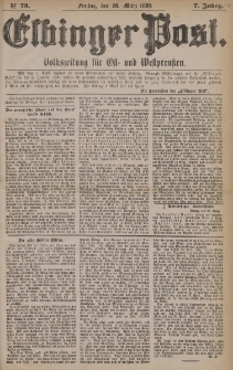 Elbinger Post, Nr. 73, Freitag 26 März 1880, 7 Jahrg.