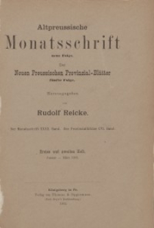 Altpreussische Monatsschrift, 1903, Januar-März, Bd. 40