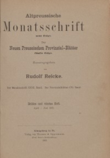 Altpreussische Monatsschrift, 1903, April-Juni, Bd. 40
