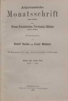 Altpreussische Monatsschrift, 1889, April-Juni, Bd. 26