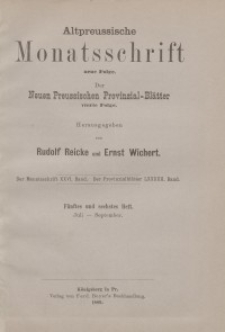 Altpreussische Monatsschrift, 1889, Juli-September, Bd. 26