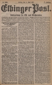 Elbinger Post, Nr. 128, Freitag 4 Juni 1880, 7 Jahrg.
