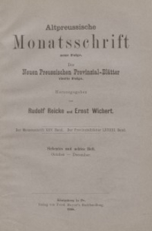 Altpreussische Monatsschrift, 1888, Oktober-Dezember, Bd. 25
