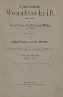 Altpreussische Monatsschrift, 1886, Januar-März, Bd. 23