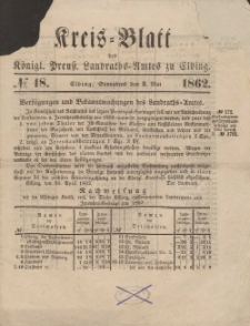 Kreis-Blatt des Königlich Preußischen Landraths-Amtes zu Elbing, Nr. 18 Sonnabend 3 Mai 1862
