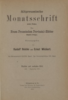 Altpreussische Monatsschrift, 1901, Juli-September, Bd. 38