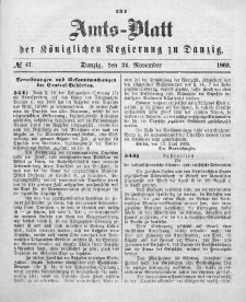 Amts-Blatt der Königlichen Regierung zu Danzig, 24. November 1869, Nr. 47