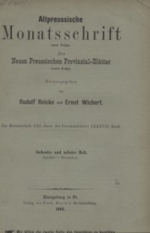 Altpreussische Monatsschrift, 1885, Oktober-Dezember, Bd. 22