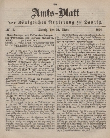 Amts-Blatt der Königlichen Regierung zu Danzig, 21. März 1874, Nr. 12
