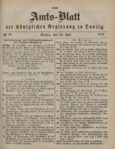 Amts-Blatt der Königlichen Regierung zu Danzig, 22. Juli 1876, Nr. 30