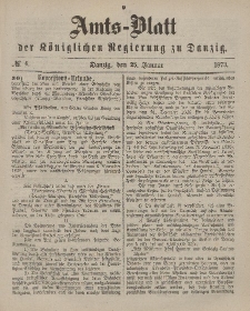 Amts-Blatt der Königlichen Regierung zu Danzig, 25. Januar 1873, Nr. 4